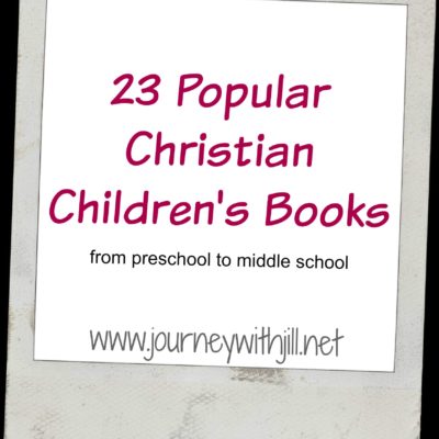 23 Popular Christian Children’s Books + 15% Off Heart and Soul Coupon