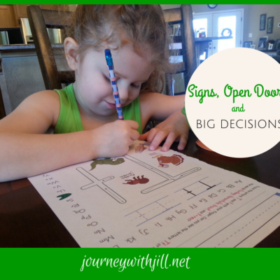 Signs, Open Doors, and Big Decisions