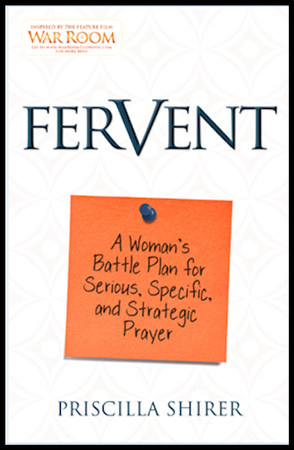 Fervent by Priscilla Shirer | Journey with Jill