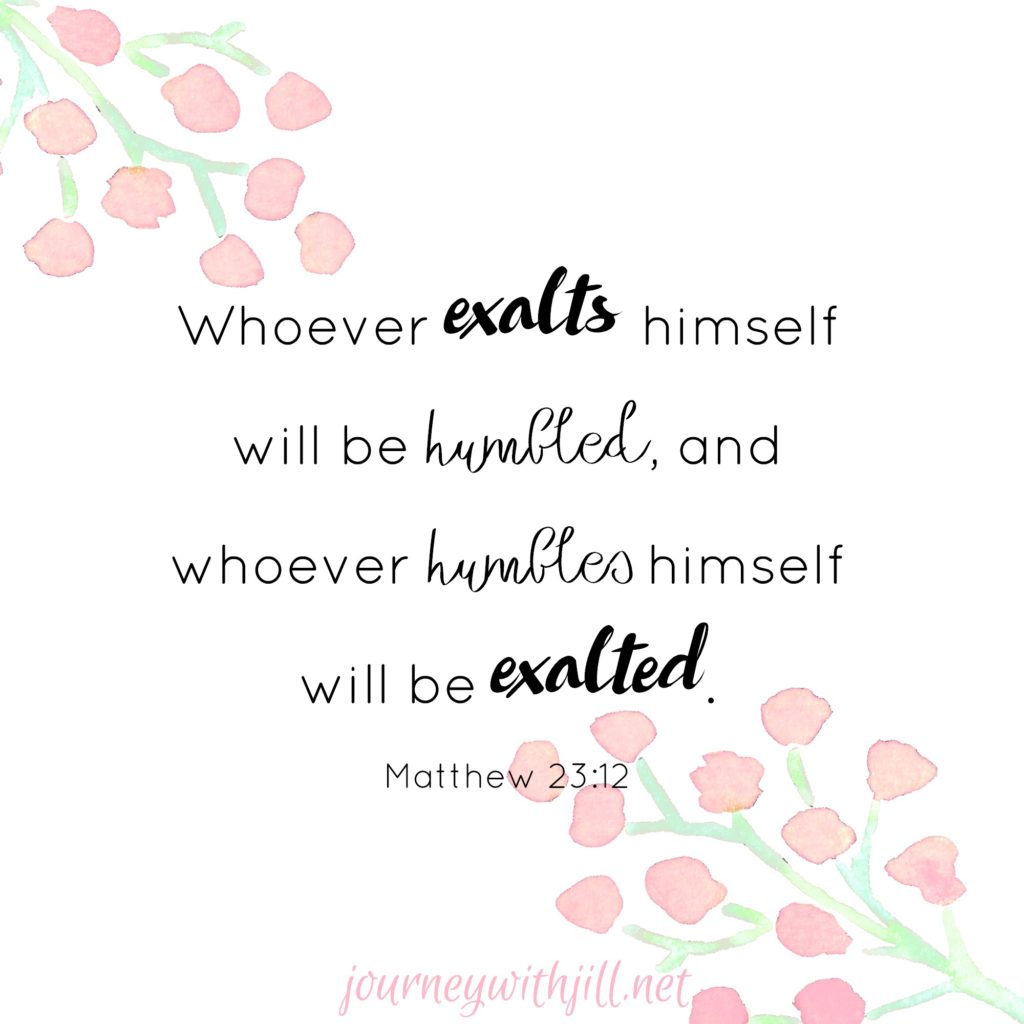 matthew 23:12 | Journey with Jill